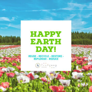 Earth Day Reuse Recycle Restore Replenish Reduce Landform Minneapolis